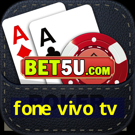 fone vivo tv